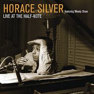 Horace Silver, Live At The Half-Note (CD)