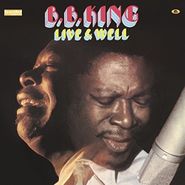 B.B. King, Live & Well [180 Gram Vinyl] (LP)