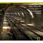Marc Grauwels, Piazzolla: Histoire Du Tango (CD)