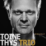 Toine Thys, Grizzly (CD)