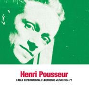 Henri Pousseur, Early Experimental Electronic (LP)