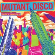 Various Artists, Mutant Disco Vol. 3 - Garage Sale (CD)