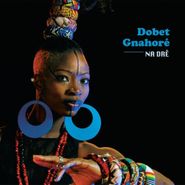 Dobet Gnahoré, Na Dre (CD)