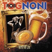 Rob Tognoni, Birra For Lira (CD)