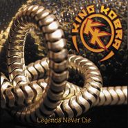 King Kobra, Legends Never Die (CD)