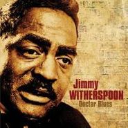 Jimmy Witherspoon, Doctor Blues (CD)