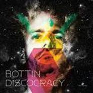 Bottin, Discocracy/August (12")