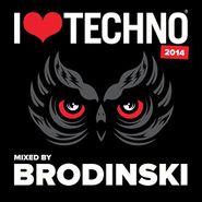 Brodinski, I Love Techno 2014 (CD)