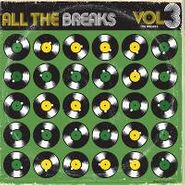 Various Artists, All The Breaks Vol. 3 (LP)