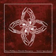 Dave Phillips, Insect Apocalypse (CD)