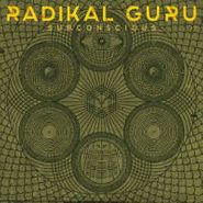 Radikal Guru, Subconscious (CD)