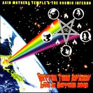 Acid Mothers Temple & The Cosmic Inferno, Hotter Than Inferno/Live In Sa (CD)