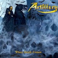 Artillery, When Death Comes (CD)