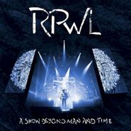RPWL, A Show Beyond Man And Time (CD)
