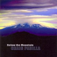Craig Padilla, Below The Mountain (CD)
