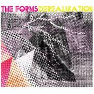 The Forms, Derealization (CD)