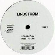 Lindstrøm, Vos-sako-rv (Todd Terje Edits) (12")