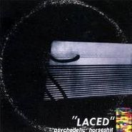 Psychedelic Horseshit, Laced (LP)