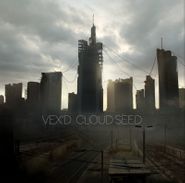 Vex'd, Cloud Seed (CD)