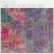 Hauschka, Salon Des Amateurs Remixes (CD)