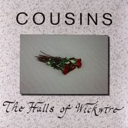 Cousins , The Halls Of Wickwire (LP)