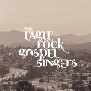 The Eagle Rock Gospel Singers, Heavenly Fire (LP)