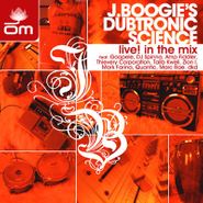 J. Boogie's Dubtronic Science, Live! In The Mix (CD)