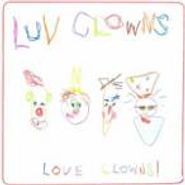 Luv Clowns, Love Clowns! (CD)