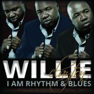Willie Clayton, I Am Rhythm & Blues (CD)