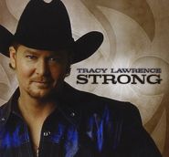 Tracy Lawrence, Strong (CD)