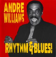 Andre Williams, Rhythm & Blues (CD)