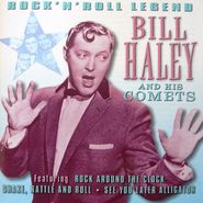 Bill Haley, Rock 'N' Roll Legends