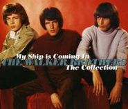 The Walker Brothers, My Ship Is Coming In: The Collection (CD)