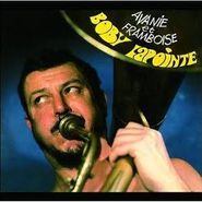 Boby Lapointe, Avanie Et Framboise (LP)