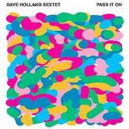 Dave Holland, Pass It On (CD)