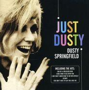 Dusty Springfield, Just Dusty: Greatest Hits (CD)