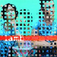 Lamb, What Sound [180 Gram Vinyl] (LP)