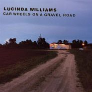 Lucinda Williams, Car Wheels On A Gravel Road [180 Gram Vinyl] (LP)