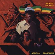 Michael Prophet, Serious Reasoning (LP)