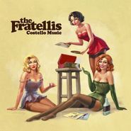 The Fratellis, Costello Music [180 Gram Vinyl] (LP)