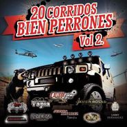 Various Artists, 20 Corridos Bien Perrones Vol. 2 (CD)