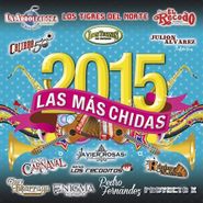 Various Artists, Las Mas Chidas 2015 (CD)