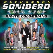 Rayito Colombiano, Pachangon Sonidero De Mexico (CD)