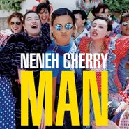 Neneh Cherry, Man [180 Gram Vinyl] (LP)