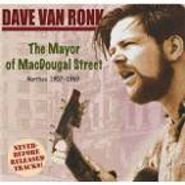 Dave Van Ronk, The Mayor Of Macdougal Street - Rarities 1957-1969 (CD)
