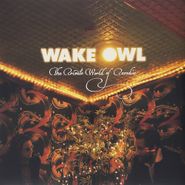 Wake Owl, The Private Wor (lp) (LP)