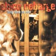 Chico DeBarge, Long Time No See (CD)