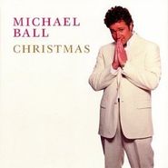 Michael Ball, Michael Ball Christmas (CD)