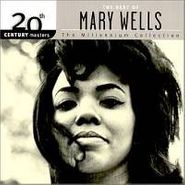 Mary Wells, The Best Of Mary Wells: The Millennium Collection (CD)