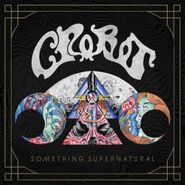 Crobot, Something Supernatural (LP)